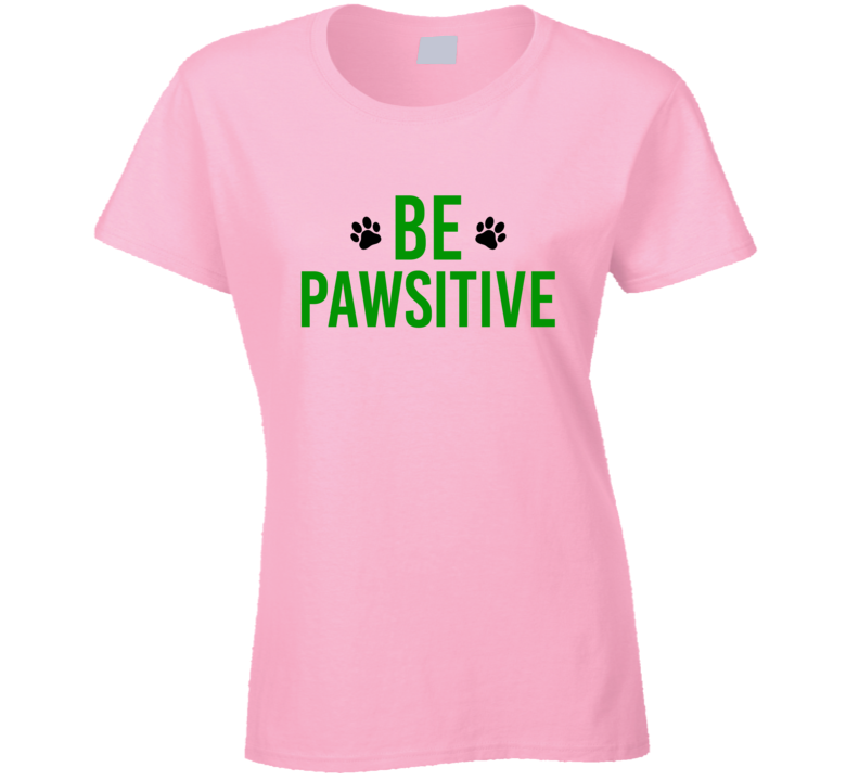 Be Pawsitive
