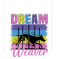 Dream Weaver