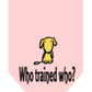 Who Trained Who?