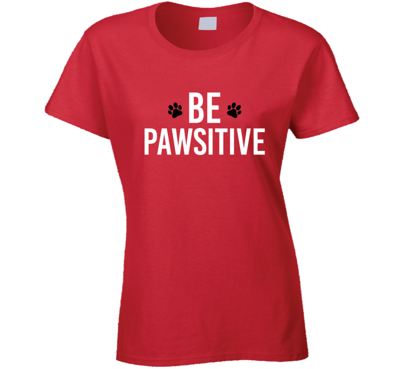 Be Pawsitive